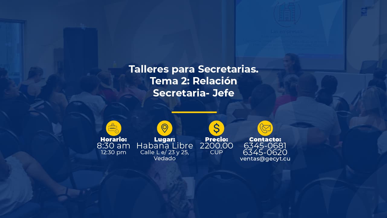 Talleres para Secretarias Tema 2 Relación Secretaria- Jefe